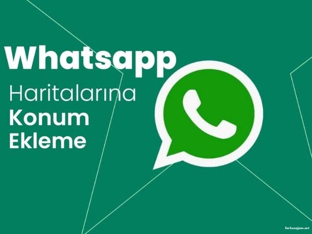 WhatsApp Harita Kayıt Hizmetleri